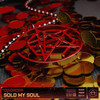 Sold My Soul (Explicit) - DISORDER