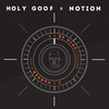 Harder - Holy Goof&Face&Notion