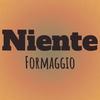 Niente Formaggio - Annel Gaki