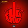 Não Tem pra Ninguém(Fuck You) (Explicit) - Leozera