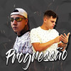 Progressão - MC Novinho&Mc Daniel7