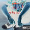 NO PHOTOS 2 (Explicit) - ROXAS333