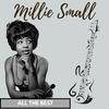 My street. - Millie Small