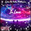 InLove (feat. Miazine) - LukeyTheFallen&Miazine