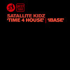 Time 4 House (Original Mix) - Satellite Kidz