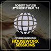 Let's Keep It Real (Serge Devine Remix) - Robert Taylor&Serge Devine