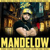 Mandelow (Remix|Explicit) - Dj Lello