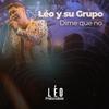 Dime que no - Leo Da Silva
