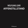 Affenstillstand (Original Mix) - Wolfgang Lohr
