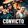 Convicto - Mc Wallace&Dodida&Mc Bezinho&Mc Guizinho SP