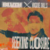 Seeking Closure - BLVTH&Woodie Smalls