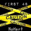 First 48 (Explicit) - NoHart