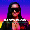 Nasty Flow - Nessa Preppy&DJ Private Ryan