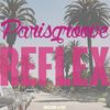 Reflex (Original Mix) - Parisgroove