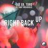 Right Back Up - Ole Eb&Torq&Sam Threadgold&Ole Eberhard