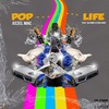 Pop Life(feat. Kyah Baby & Jai Emm) (Explicit) - Jizzel Mac&Kyah Baby&Jai Emm