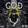 GOD(feat. OPI) (Explicit) - itsCALIL&Opi