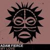 My Love (Original Mix) - Adam Fierce