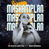 Mashamplan - DJ Hlo&Lady Du&Bob Mabena