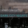 Firefly - King Curtis