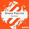 Reckless - Shane Patrick