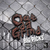 Out Da Grind (Explicit) - Big Picks&Sean T.