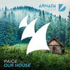 Our House - Paige