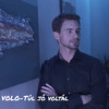 Túl jó voltál - Volo