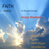 Faith..Remix (Tayo Wink Zona Soul Barrio Parasio Instr) - DJ Randall Smooth&Anaya Weathers&Tayo Wink