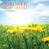 Summer in My Heart - Eric Chiryoku