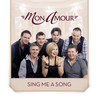 Sing Me a Song - Mon Amour