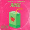 Juice(feat. Yung Reece) - ItsJust.AR&Yung Reece