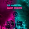 Hasta Cuando - RD Maravilla
