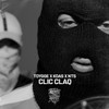 CLIC CLAQ (Explicit) - Toygge&KOAS&NTS