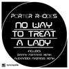 No Way To Threat A Lady (Danny Fontana Remix) - Danny Fontana&porter rhodes