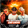 Na Estrada da Vida (Remix) - JC NO BEAT&Bregão do Caster