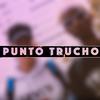 Punto Trucho(feat. Joel RD) (Explicit) - Esyi&Joel RD
