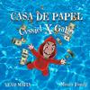 Casa De Papel(feat. Gabo El Chamaquito) - Cvssiel&Gabo El Chamaquito