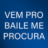 Vem pro Baile Me Procura (Explicit) - DJ Petraglia&Mc Fabinho da Osk