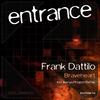 Braveheart (Ikerya Project Remix) - Frank Dattilo