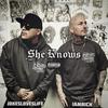 She Knows (feat. JokesLovesLife) (Explicit) - IAMRICH&JOKESLOVESLIFE