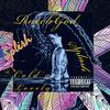 Splish Splash (feat. Cold N Lovely) (Explicit) - Ratch God&Cold N Lovely