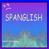 Spanglish - Adrian Rodriguez