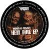 Hell Fire (Original Mix) - Mental Crush