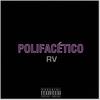 Polifacético (Explicit) - Richy Valensuelas