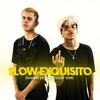 Flow Exquisito (Explicit) - Danntik&Zeta Uno