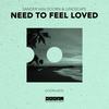 Need To Feel Loved - LVNDSCAPE&Sander van Doorn