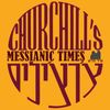 Messianic Times - The Churchills