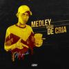 Medley Visão de Cria - MC Gude