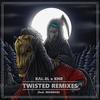 Twisted(feat. MagMag) (Straight Waves Remix) - KΛl- El&KNR&MagMag